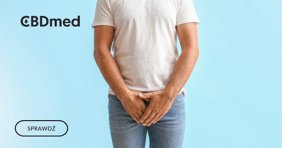 CBD a prostata — Czy konopie mogą pomóc przy leczeniu przerostu gruczołu krokowego?
